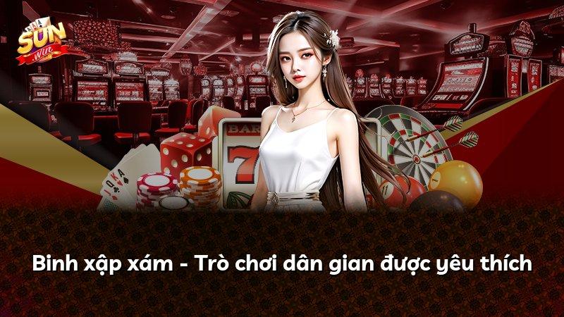 Binh xập xám - Trò chơi dân gian được yêu thích