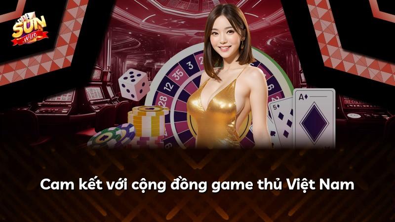 Cam kết với cộng đồng game thủ Việt Nam
