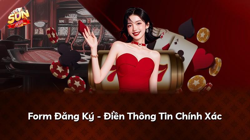 Form Đăng Ký - Điền Thông Tin Chính Xác