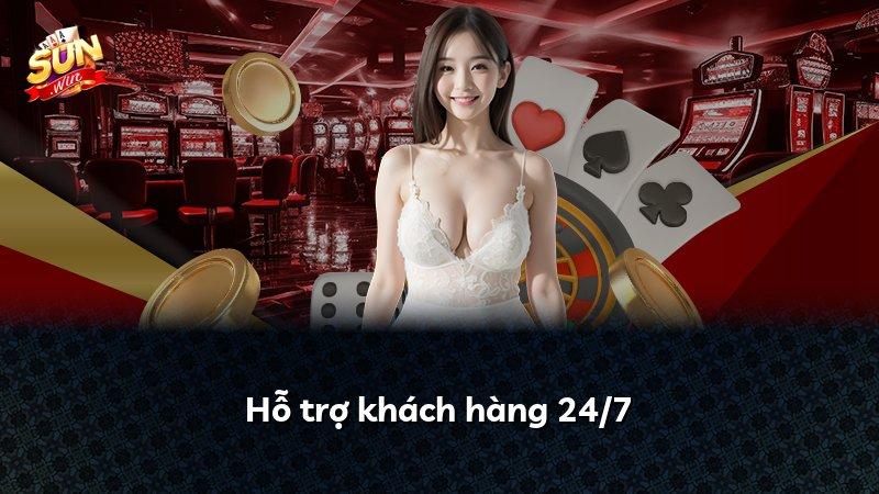 Hỗ trợ khách hàng 24/7