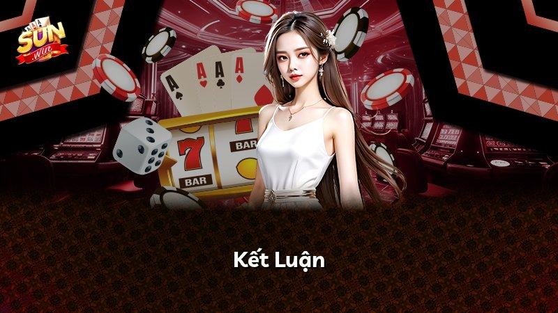 Kết Luận