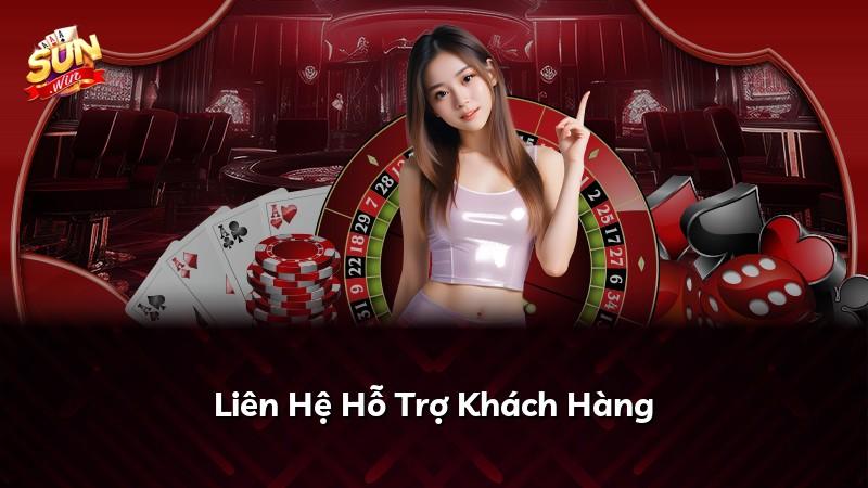 Liên Hệ Hỗ Trợ Khách Hàng