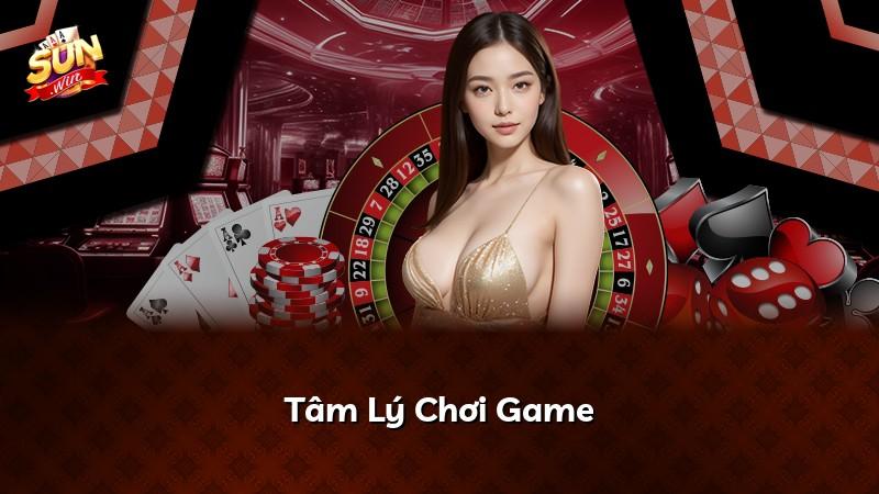 Tâm Lý Chơi Game