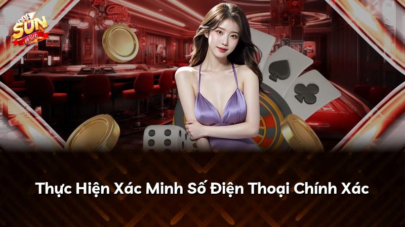 Thực Hiện Xác Minh Số Điện Thoại Chính Xác