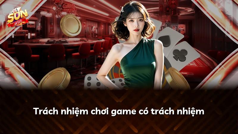 Trách nhiệm chơi game có trách nhiệm
